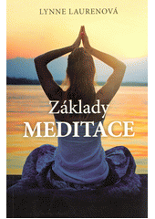 kniha Základy meditace, Knižní klub 2015