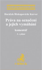 kniha Právo na označení a jejich vymáhání. Komentář, C. H. Beck 2015