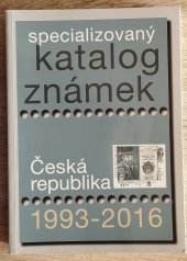 kniha Specializovaný katalog známek Česká republika 1993 - 2016, Filatelie Pěnkava 2016
