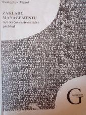 kniha Základy managementu aplikační systematický přehled, Gaudeamus 2001