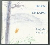 kniha Horní chlapci, T klub 2002