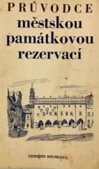 kniha Průvodce městskou památkovou rezervací Českého Krumlova, Vzorná tělovýchovná jednota Start 1973