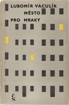 kniha Město pro mraky, Československý spisovatel 1966