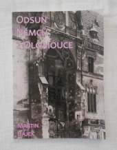 kniha Odsun Němců z Olomouce, M. Hájek 2022
