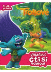 kniha Trollové  Trollí příběh, Egmont 2018