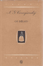 kniha Co dělat? z příběhů o nových lidech : román, SNKLHU  1954