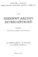 kniha Rodinný archiv Ditrichštejnů sv. 1, - úvod. - (1097) 1222-1944., St. oblastní archiv 1979