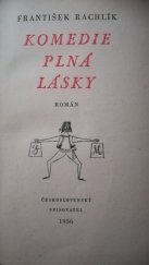 kniha Komedie plná lásky román, Československý spisovatel 1956