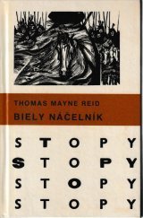 kniha Biely náčelník, Mladé letá 1979