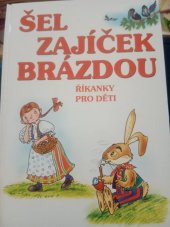 kniha Šel zajíček brázdou, Panorama 1982