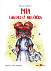 kniha Mia Landecká holčička , Balónek 2020