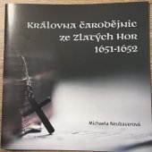kniha Královna čarodějnic ze Zlatých Hor 1651-1652, Vlastivědné muzeum Jesenicka 2025