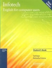 kniha Infotech 3rd edition Student’s Book, Cambridge English University Press 2003