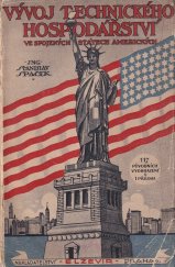 kniha Vývoj technického hospodářství Spojených Států Amerických, Elzevir-B. Moser 1926
