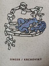 kniha Singer / Krchovský, Zlatý had o.s.  2011