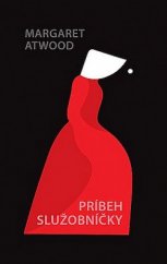 kniha Príbeh služobníčky, Slovart 2018