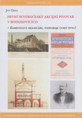 kniha První severočeský akcijní pivovar v Bohušovicích, Univerzita Jana Evangelisty Purkyně 2020