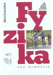 kniha Fyzika pro gymnazia Mechanika, Prometheus 2020