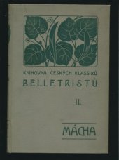 kniha Sebrané spisy Karla H. Máchy, B. Kočí 1906