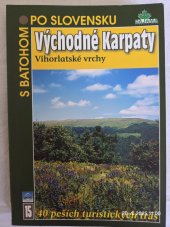 kniha Východné Karpaty  Vihorlatské vrchy, Dajama 2006