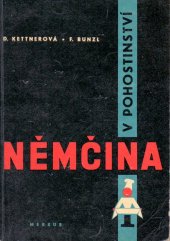 kniha Němčina v pohostinství Pomocná kniha pro vyučování na učňovských školách s učebními obory skupiny 15, Merkur 1972