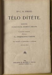 kniha Tělo dítěte Rodičům, vychovatelům, lékařům a umělcům, B. Kočí 1905