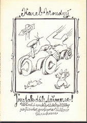 kniha Jen tak dál, tužme se! (vážné i anekdotické skutečné příběhy ze života profesora Waltera Kirschnera), Pražská imaginace 1993