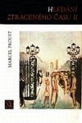 kniha Hledání ztraceného času II. - Ve stínu kvetoucích dívek, Odeon 1979