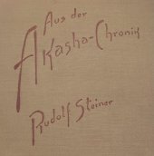kniha Aus der Akasha-Chronik, Dornach, Schwelz 1960