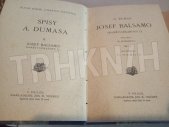 kniha Paměti lékařovy  Díl II.  - Josef Balsamo II., Jos. R. Vilímek 1911