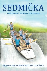 kniha Sedmička: Klukovská dobrodružství na řece, Václav Vávra 2023