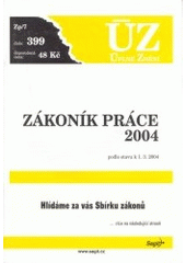 kniha Zákoník práce 2004 podle stavu k 1.3.2004, Sagit 2004