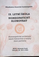 kniha Homeopatické archetypy, jejich hierarchie a vztahy mezi partnery IX. letní škola homeopatický slunovrat, Alexandr N. Fesik - Akademie klasické homeopatie 2021