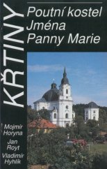 kniha Křtiny Poutní kostel Jména Panny Marie, Historická společnost Starý Velehrad 1993