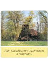 kniha Dřevěné kostely v Beskydech a Pobeskydí, Muzeum Beskyd 1994