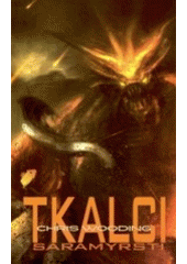 kniha [Utkaná cesta. Kniha 1], - Tkalci saramyrští, Triton 2006