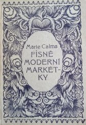kniha Písně moderní Markétky, Česká grafická Unie 1923
