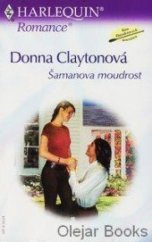 kniha Šamanova moudrost, Harlequin 2004