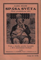 kniha Spása světa [ubozí, pronásledování židé] : úvahy z denníku pravého humanisty, J.S. Schořík 1926