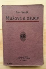 kniha Mužové a osudy kniha studií a podobizen, Jos. R. Vilímek 1914