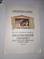 kniha Bramborové divadlo, Hlavatá 1913
