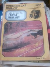 kniha Farba nenávisti, Smena 1990