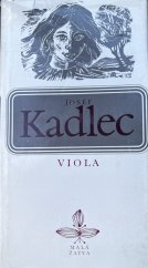 kniha Viola Příběh bezmála zapomenutý, Československý spisovatel 1978