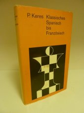 kniha Klassisches Spanisch bis Französisch, Sportverlag Berlin 1976