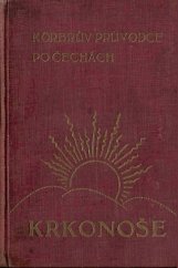 kniha Krkonoše Körbrův průvodce po Čechách, Körber 1930