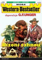 kniha  Bizoni táhnou Western-Bestseller 634., MOBA 2023