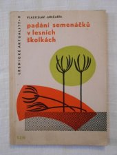 kniha Padání semenáčků v lesních školkách, SZN 1960