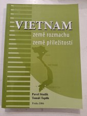 kniha Vietnam země rozmachu - země příležitostí, Společnost Longa Praha 2006