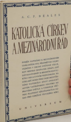 kniha Katolická církev a mezinárodní řád = [Catholic church and international order], Universum 1946