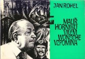 kniha Malíř horníků Vilém Wunsche vzpomíná, gnerální ředitelství OKD 1979